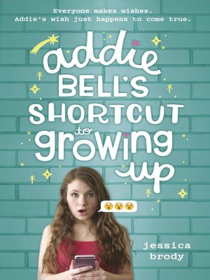 cover image of Addie Bell's Shortcut to Growing Up
